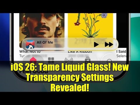 iOS 26: Tame Liquid Glass! New Transparency Settings Revealed!
