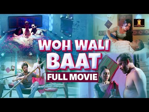 Wo Wali Baat | New Released Indian Hindi Movies 2025 | New Hindi Movies 2025
