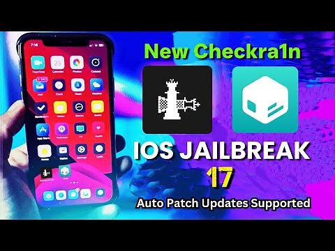 Jailbreak iOS 17 Untethered [No Computer] - Checkra1n Jailbreak 17 Untethered