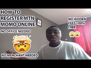 HOW TO REGISTER MTN MOMO ONLINE NO OFFICE NEEDED 😲😲😲