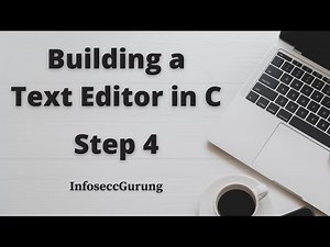 Building a Text Editor in C | Step 4