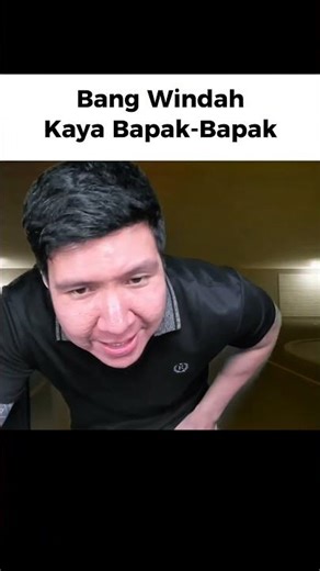 Bang Windah kayak bapak bapak #windahbasudara