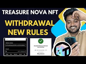 treasure nova nft withdrawal new rules 🤦🏻 nova nft new update | treasure nft withdrawal update