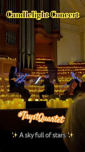 Candlelight Concerts - Tryst Quartet - A Sky Full of Stars #coldplay #edsheeran #trystquartet