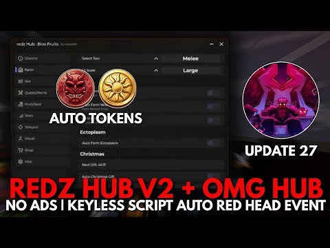 REDZ HUB V2!! Omg Hub Auto Red Commandar, Auto Farm Oni + Summer Tokens, Auto Instant Fishing Script