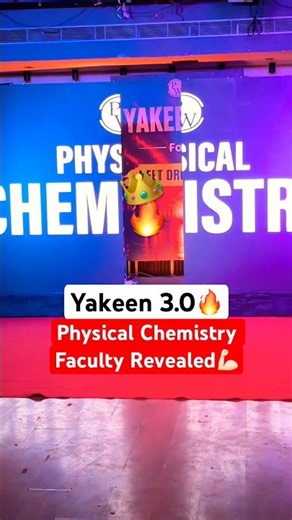 Yakeen 3.0 - Physical Chemistry Faculty Revealed🔥💪🏻 #pw #neet #physicswallah