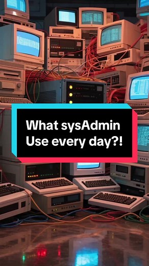 Essential Tools for System Administrators