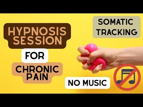 Hypnosis session for chronic pain and fibromyalgia. Somatic tracking. No music version.