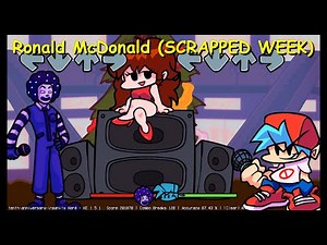 Ronald McDonald (OLD SCRAPPED WEEK) - Friday Night Funkin' Mod