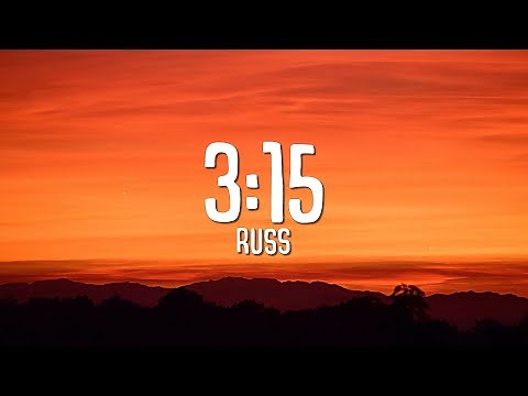 Russ - 3:15 (Slowed Down + Reverb) LYRICS