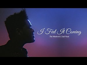 The Weeknd ft. Daft Punk – I Feel It Coming (Lyric Video) | Best Pop Song | Official Lyrics