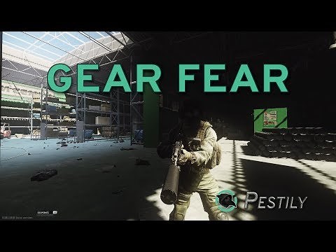 Gear Fear - How to beat it! - Escape from Tarkov