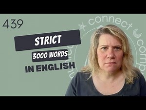 Learn English Vocabulary: “Strict” -Definitions, Usage, Collocations, and Opposites 439/3000