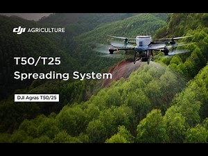 Agras T50&T25 Spreading System Introduction