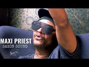 Maxi Priest Interview || UK's Sound System Culture