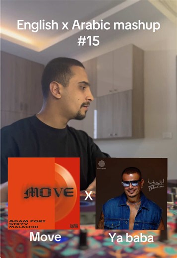 Adam Port meets Amr Diab: Move x Ya Baba English‑Arabic Mashup