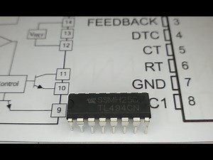 TL494 Explicación Completa + Diseño de Fuente DC DC Aislada! - Parte 1