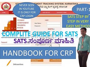 STS-STUDENT TRACKING SYSTEM/HANDBOOK FOR CRP/ ಸಂಪೂರ್ಣ ಮಾಹಿತಿ/COMPLITE GUIDE FOR SATS/LOGIN/DASHBOARD