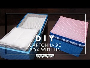 Cartonnage DIY: Square storage box with lid from Recycled Cardboard and Favorite Cloth / craft ideas