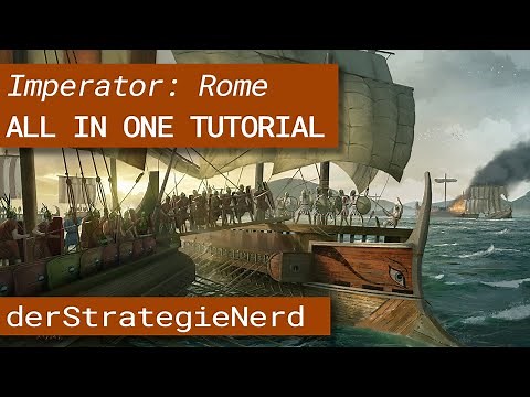 Imperator: Rome: Das große all in one Tutorial (deutsch, V1.4.1)