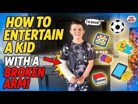 How To Entertain A Kid With A Broken Arm! | Watch My 7 Year Old Boy Keep Himself Entertained