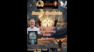 Beyond The Outer Realm- Mind Control Programming in SRA Survivors" with Randy Goodwin