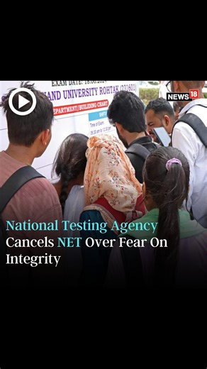 1.8K views | National testing agency cancels NET as UGC report potential compromises in the exam process #UGCNET #NTA #NETExam | News18 | Facebook