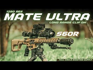 Nocpix Mate Ultra S60R 1280 | 6 Month Review - Finally a TRUE Long Range Clip-On