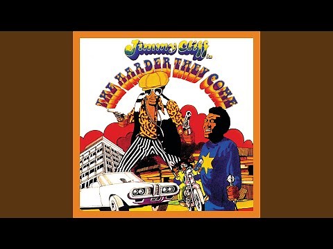 The Harder They Come