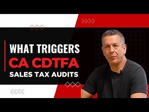What Triggers California CDTFA Sales Tax Audits