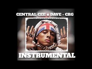 CRG - Central Cee Ft. Dave [ Instrumental ] *BEST*