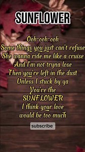 Sunflower Lyrics - Spiderman song - Post Malone & Swae Lee #sunflower #spiderman #lyrics#english