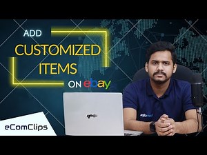 eBay Custom Program | How to Customize eBay Listing | Selling Personalised Products on eBay