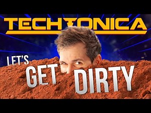 Making Dirt - TECHTONICA