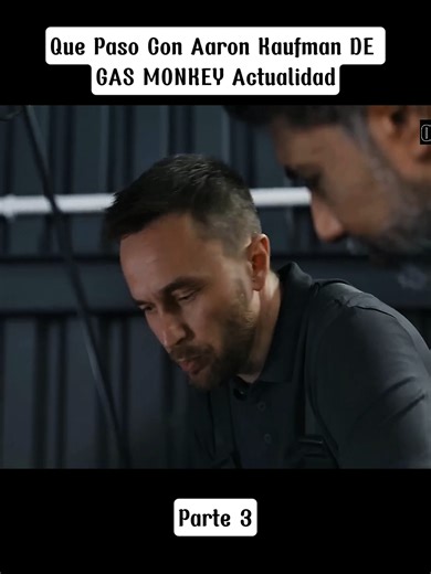 ¿Que Paso Con Aaron Kaufman DE GAS MONKEY? Actualidad 3 #aaronkaufman #gasmonkey #que #paso #con #aaron #kaufman #autos