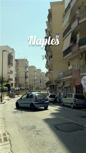 🔥Naples #viralvideo #travel #street #reallife #vibes #mood #memories #italy #southitaly #italia