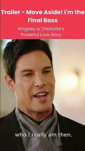 I'm the Final Boss | Official Trailer | Kingsley & Charlotte’s Powerful Love Story #LoveRevenge