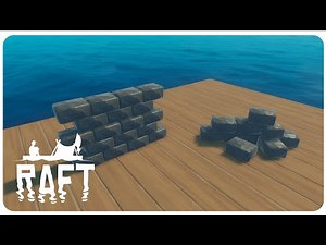 Raft - Brick Stacking, Quick Tutorial
