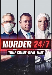 Murder 24/7 Season 1 - watch full episodes streaming online