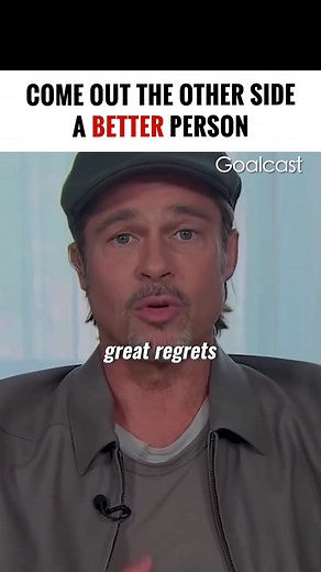 Dealing with Regrets and Pain in Life: Brad Pitt's Advice