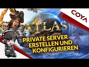 ATLAS SERVER GUIDE - PRIVATE SERVER - Setup & Konfiguration bei Gportal • Atlas Deutsch, German