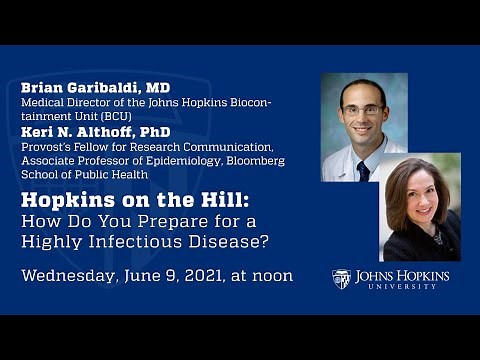 Hopkins on the Hill: How Do You Prepare for a Highly Infectious Disease?