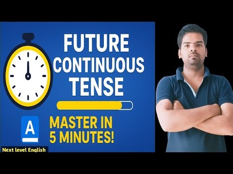 Master Future Continuous Tense|English Grammar|Next level English|Spoken English