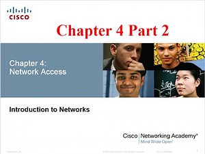 NETACAD Chapter 4 v5.0 Network Access Part 2