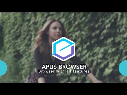 APUS Browser - A Small, Fast, Easy Android Browser