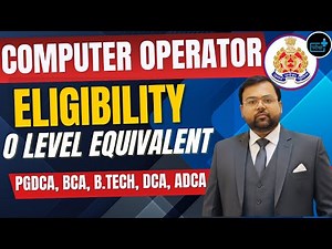 UPP Computer Operator New Vacancy 2025 Eligibility , O level Equivalent BCA ,B.tech ,ADCA, PGDCA