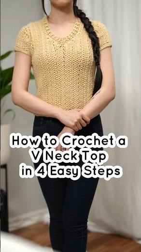 How to Crochet a V Neck Top in 4 Easy Steps