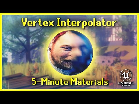 Vertex Interpolator // Optimization Gigachad | 5-Minute Materials [UE5]