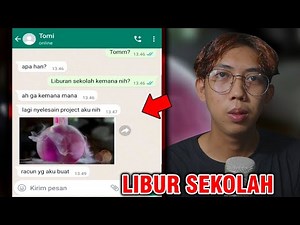 SCHOOL HOLIDAYS 😱 | CHAT HISTORY HORROR INDONESIA