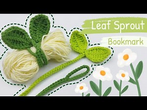 How to crochet LEAF SPROUT | Crochet BOOK MARK | Hướng dẫn móc MẦM LÁ bằng len | Lem'n Do